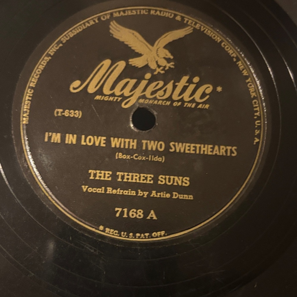 Majestic - The Three Suns I'm In Love With Two Sweethearts".